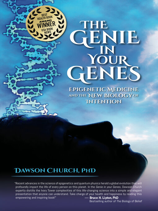 Title details for The Genie in Your Genes by Dawson Church - Available